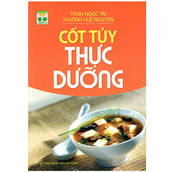 Bán Cốt tuỷ thực dưỡng