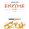 Bán Nhân tố Enzyme 2 - Thực hành